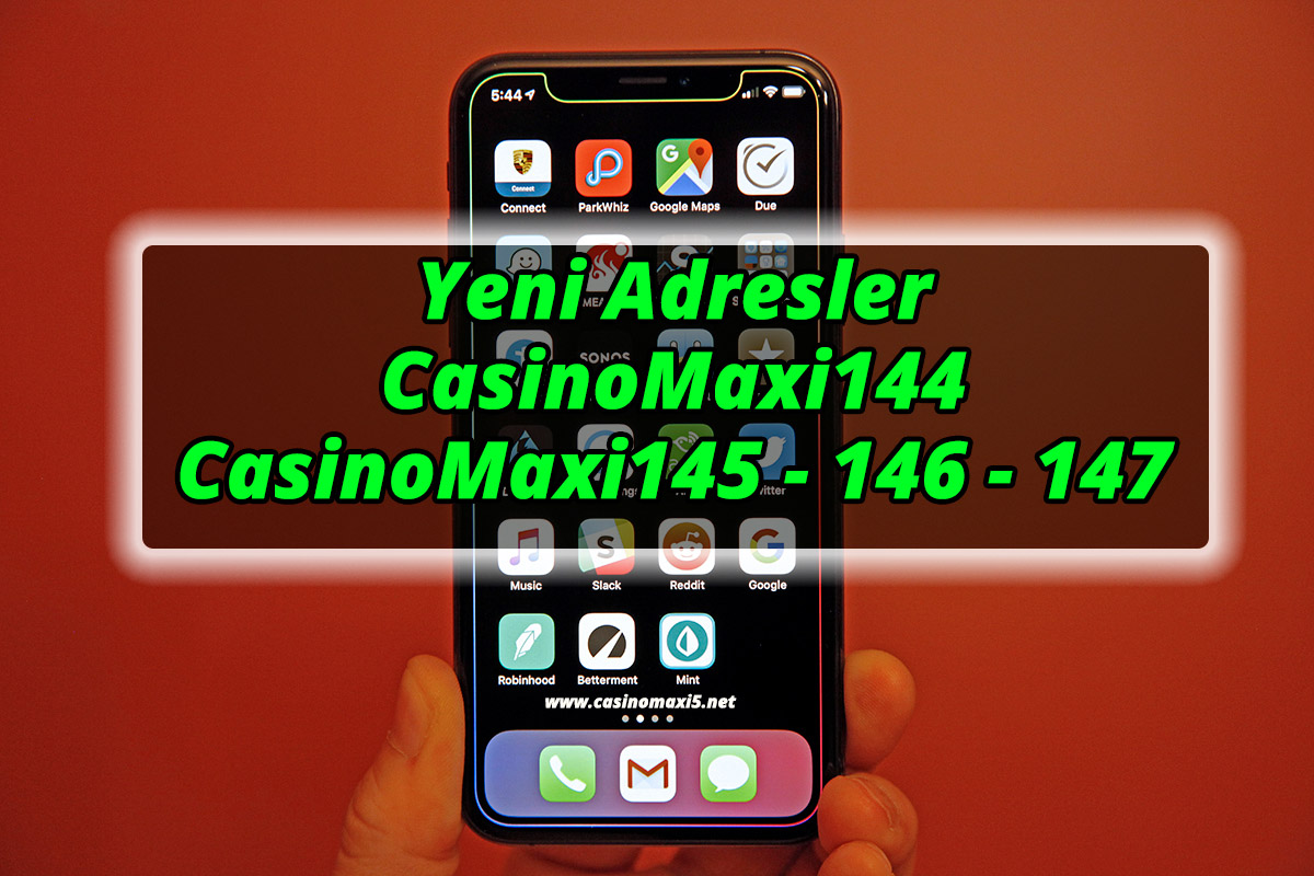 Yeni Adresler : CasinoMaxi144 – CasinoMaxi145 – 146 – 147
